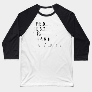 Frightened Rabbit Merch Pedestrian Verse Baseball T-Shirt